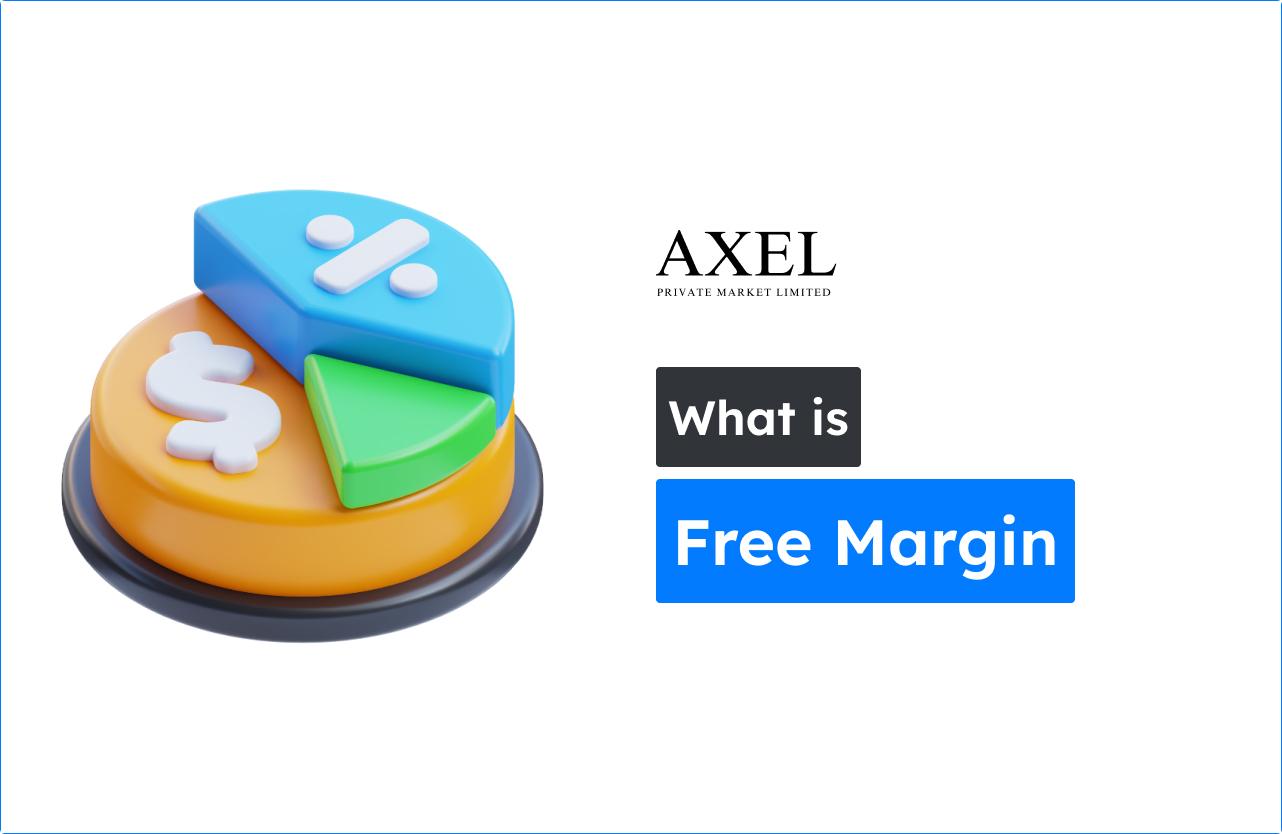 Free Margin in Forex