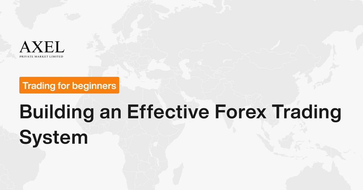 introduce-Effective-Forex-Trading-System